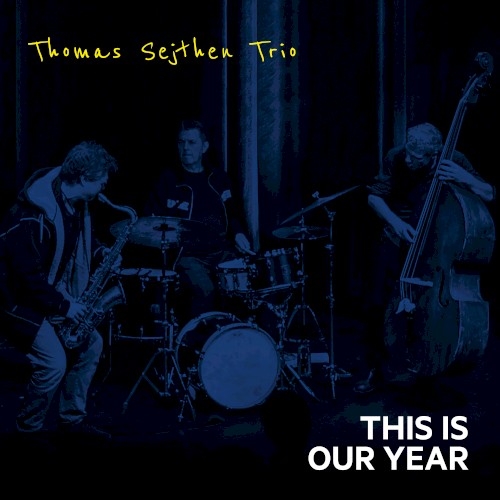 This Is Our Year