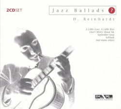 Jazz Ballads 7: Django Reinhardt