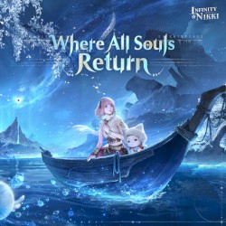 Where All Souls Return: Infinity Nikki Game Original Soundtracks, Vol. 27