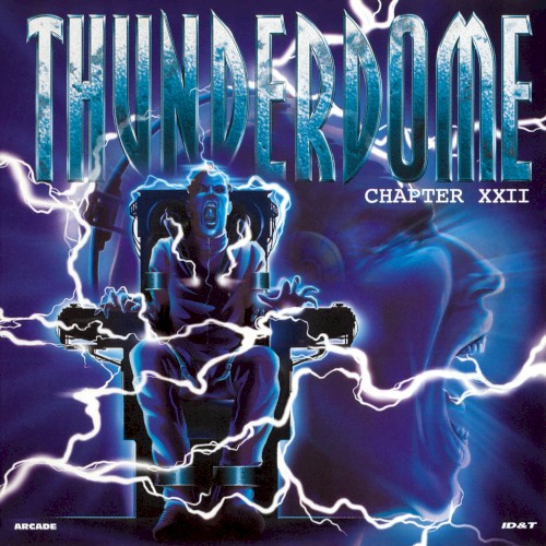 Thunderdome, Chapter XXII