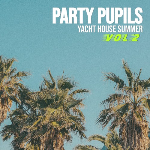 Yacht House Summer - Vol 2