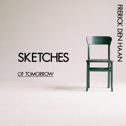 Sketches of Tomorrow