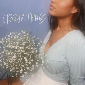 Crazier Things
