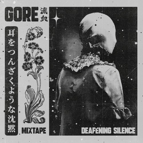 Deafening Silence MIXTAPE