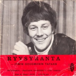 Ryysyranta – Irwin Goodmanin tapaan