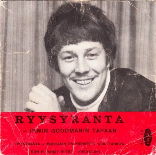 Ryysyranta – Irwin Goodmanin tapaan