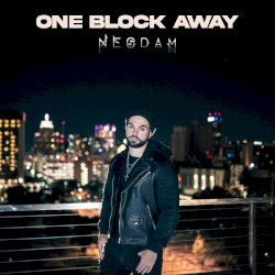 One Block Away