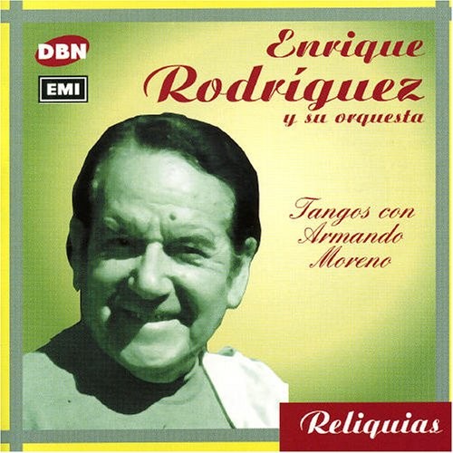 Reliquias: Tangos con Armando Moreno