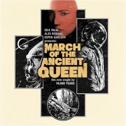 March of the Ancient Queen