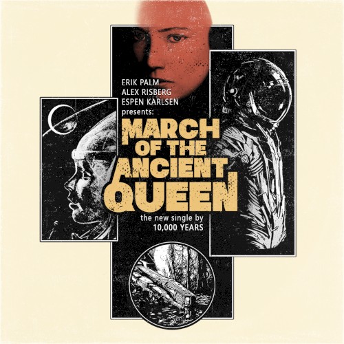 March of the Ancient Queen