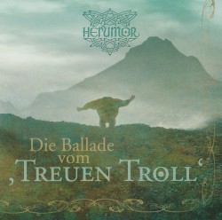 Die Ballade vom "Treuen Troll"