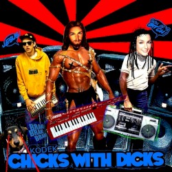 Chicks With Dicks