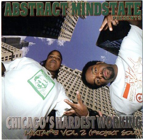 Chicago's Hardest Working Mixtape Vol. 2