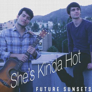 She's Kinda Hot