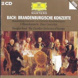 Brandenburgische Konzerte / 3 Oboenkonzerte