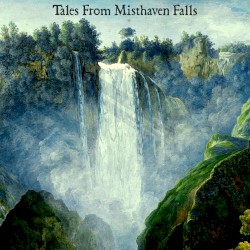 Tales From Misthaven Falls