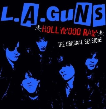 Hollywood Raw: The Original Sessions