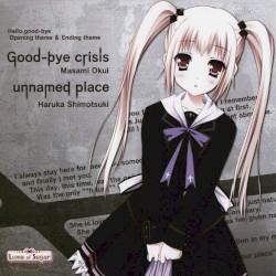 Hello,good-bye Opening theme & Ending theme