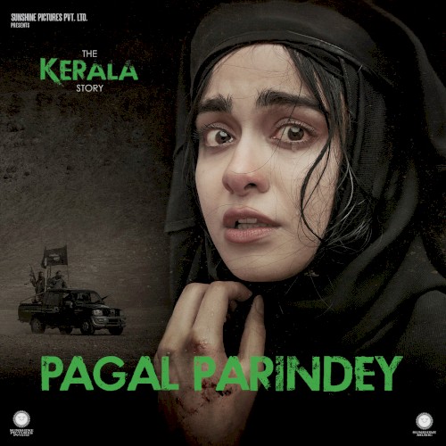 Pagal Parindey (From The Kerala Story) (Original Soundtrack)