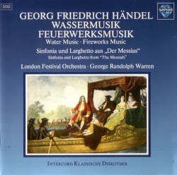 Wassermusik · Feuerwerksmusik (= Water Music · Fireworks Music)