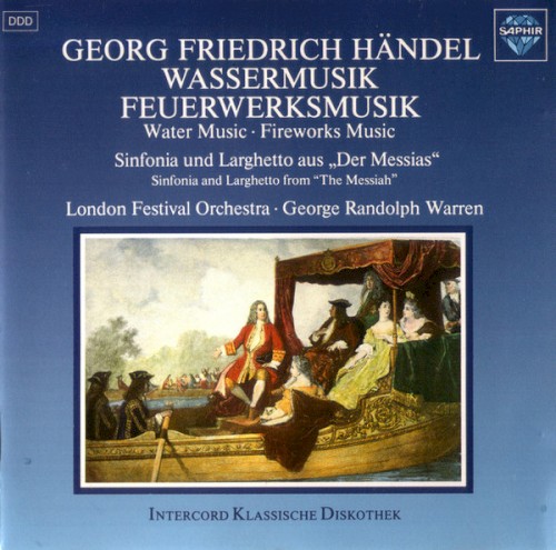 Wassermusik · Feuerwerksmusik (= Water Music · Fireworks Music)