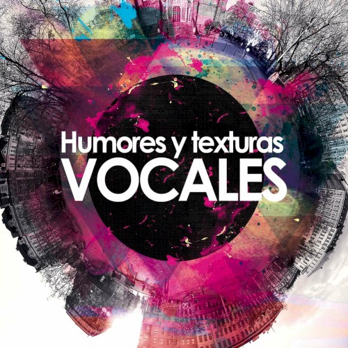 Humores y texturas vocales