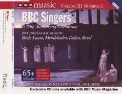 BBC Music, Volume 3, Number 1: A 70th Anniversary Celebration