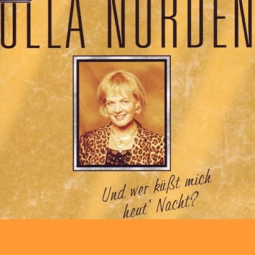Und wer küßt mich heut' Nacht?