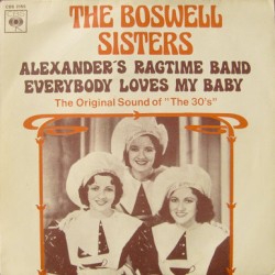 Alexander's Ragtime Band / Everybody Loves My Baby