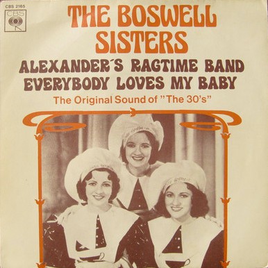 Alexander's Ragtime Band / Everybody Loves My Baby