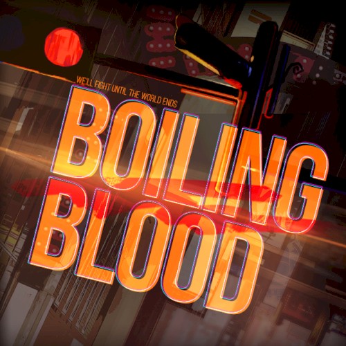 Boiling Blood