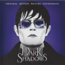 Dark Shadows: Original Motion Picture Soundtrack