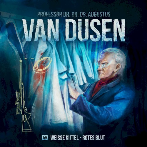 Van Dusen 16: Weiße Kittel - Rotes Blut