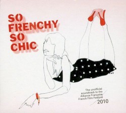 So Frenchy So Chic 2010