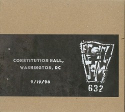 Vault #3: 1998-09-19: Constitution Hall, Washington, DC