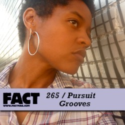 FACT Mix 265: Pursuit Grooves