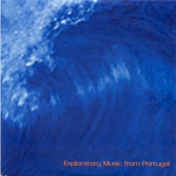 Exploratory Music from Portugal