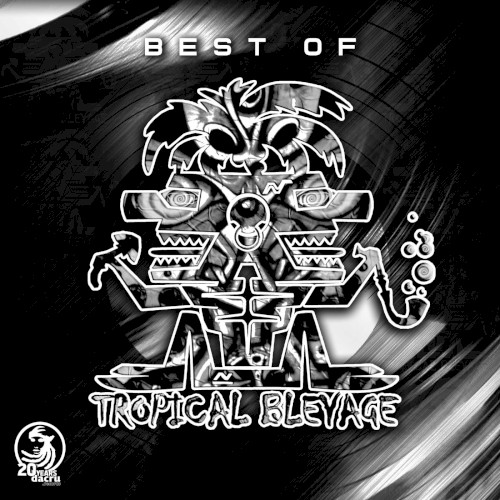 Best of Tropical Bleyage