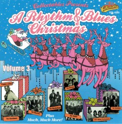 A Rhythm & Blues Christmas, Volume 3