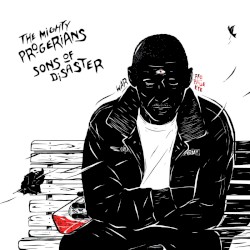 The Mighty Progerians / Sons of Disaster