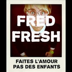 faites l'amour, pas des enfants