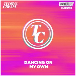 Dancing on My Own