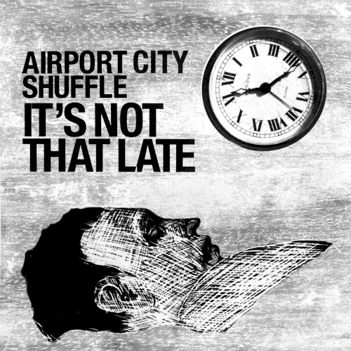 It's Not That Late