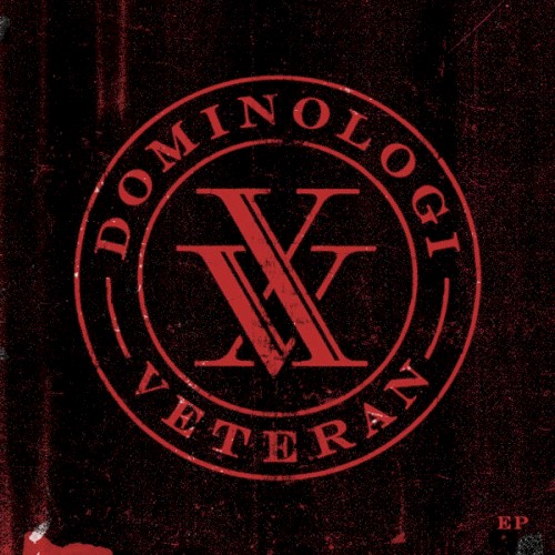 Dominologi XV Veteran (EP version)