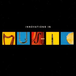 Innovations in Music