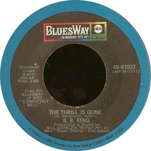 The Thrill Is Gone / You're Mean
