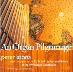 An Organ Pilgrimage