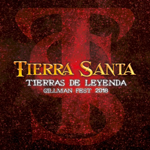 Tierras de Leyenda: Gillman Fest 2018