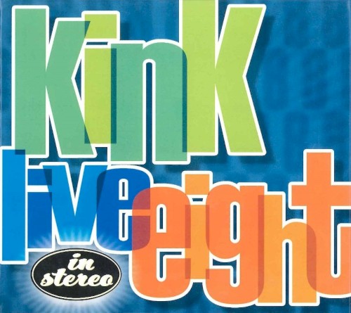 KINK Live 8