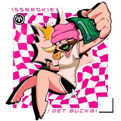 I GET BUCKS!